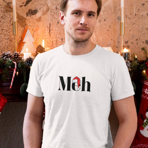 T-shirt Noël Sarcasique Meh
