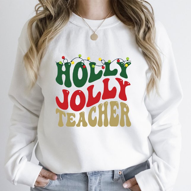 T-shirt Noël Super Holly Jolly Enseignant Blanc (Christmas Groovy Holly Jolly Teacher White T-Shirt)