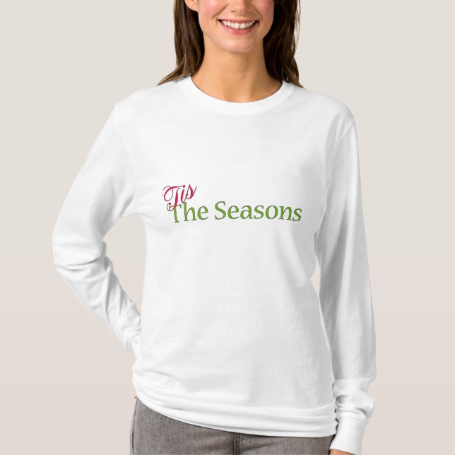 T-shirt Noël 'Tis The Season Ladies Long Sleeve Tee (Devant)