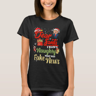 T-shirt Noël Trump Cher Père Noël Faux News Drôle Noël Moi