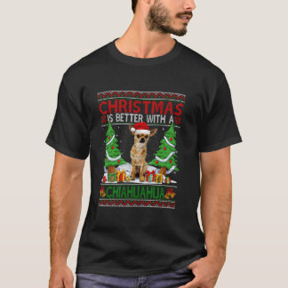 T-shirt Noël Vaut Mieux Avec Un Chiahuhua Vilant Christma