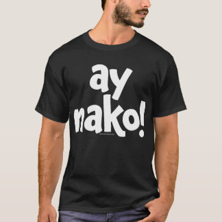 T-shirt noir Ay Nako ORIGINAL