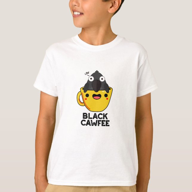 T-shirt Noir Cawfee Funny Crow Coffee Pun de café (Devant)