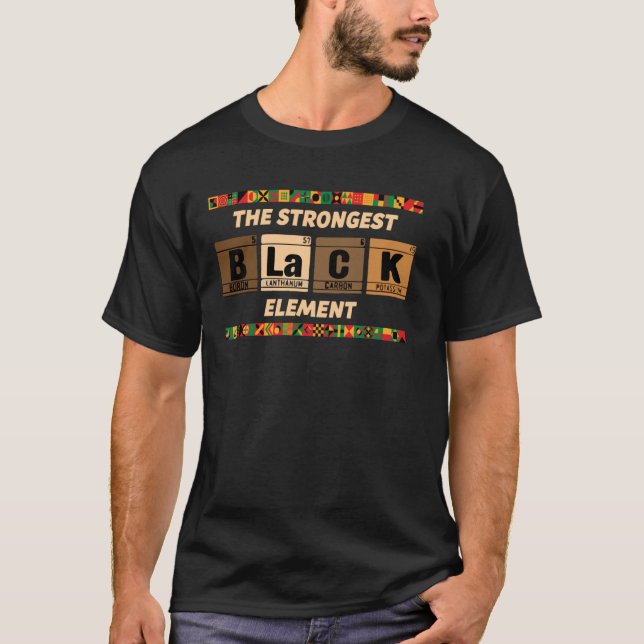 T-shirt Noir L'Élément Le Plus Fort BHM Melanin Black Hist (Devant)