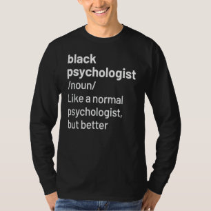 T-shirt Noir Psychologue Définition Afro-Américain