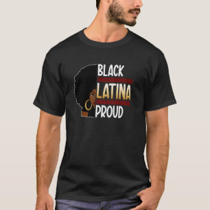 T-shirt Noire Latine Fière Afro Latine Fierté Africaine