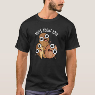 T-shirt Noix À Propos De Vous Drôle Nut Puns Dark BG