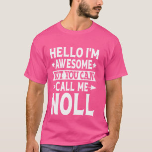 T-shirt Noll Nom Appelez-moi Noll Famille Équipe Nom Non
