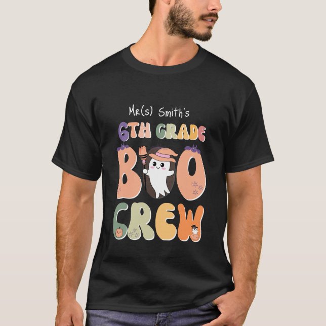 T-shirt Nom 6e année Boo Crew Halloween enseignant noir (Devant)