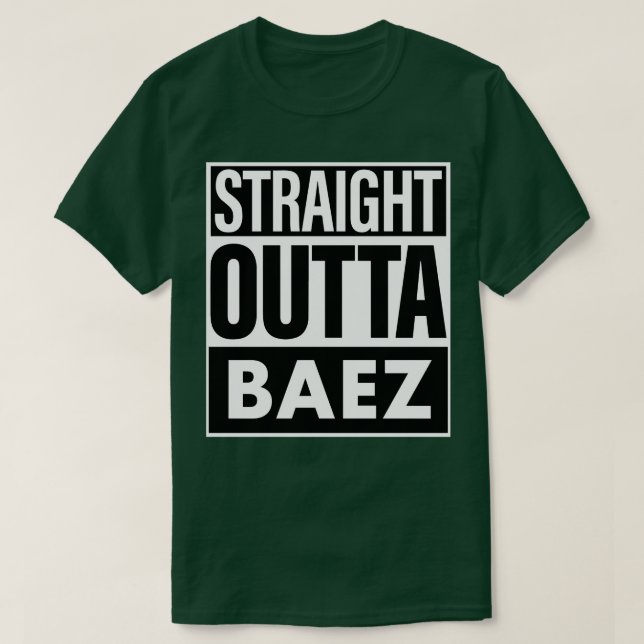 T-shirt Nom de Baez, droite en dehors de Baez (Design devant)
