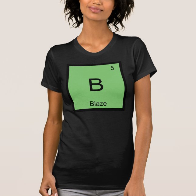 T-shirt Nom de Blaze Élément Chimique Tableau Périodique (Devant)