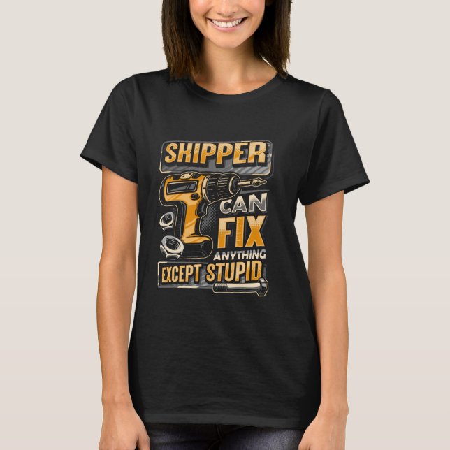 T-shirt Nom de famille Skipper peut réparer n'importe quoi (Devant)
