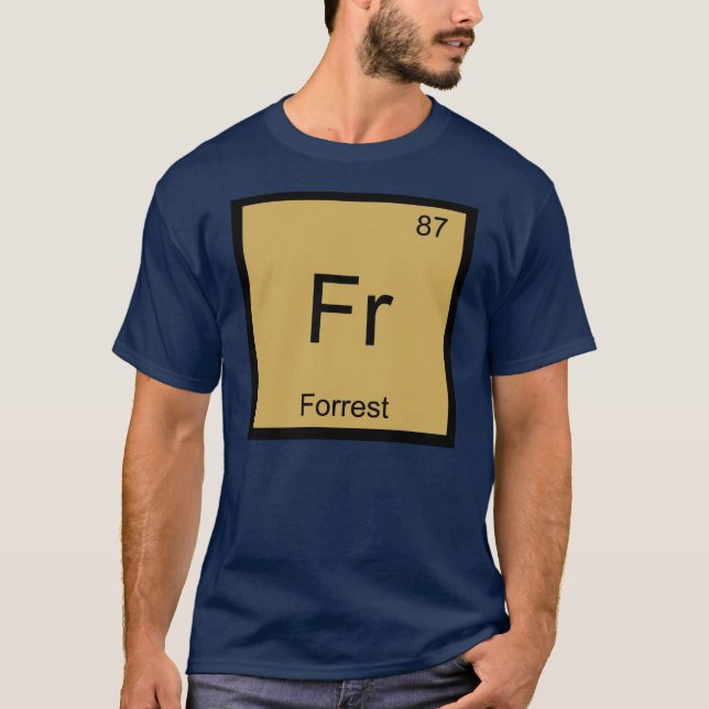 T-shirt Nom de forêt Élément chimique Tableau périodique (Devant)