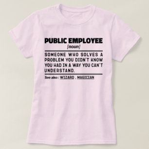 T-shirt Nom de l'employé public Service civil Papa Humour