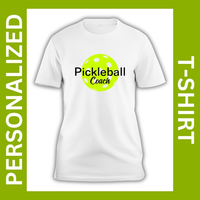 T-shirt Nom de l'entraîneur de Pickleball personnalisé (Personalized Pickleball Coach T-Shirt)