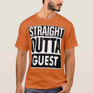 T-shirt Nom de l'invité Straight Outta invité