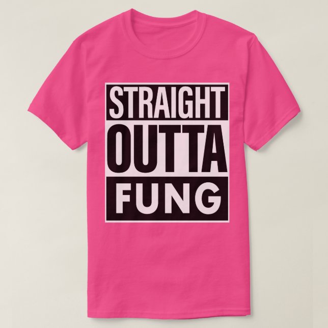 T-shirt Nom du champignon Stright Outta Fung (Design devant)
