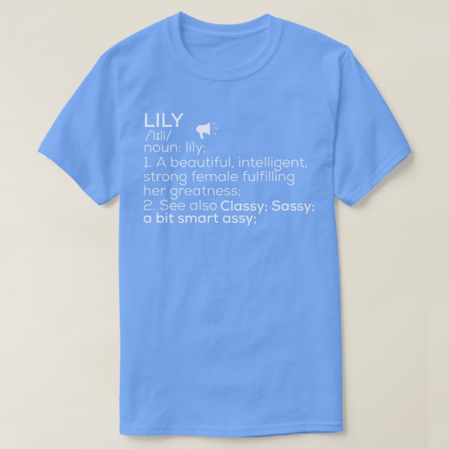 T-shirt Nom Lily Définition Lily Nom Femme Lily Me (Design devant)