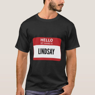 T-shirt Nom Lindsay Balise Bonjour Mon Nom Est Lindsay