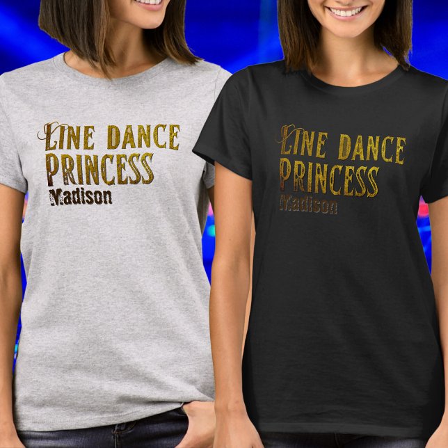 T-shirt Nom or princesse de danse de ligne (Créateur téléchargé)