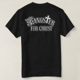 T-shirt Nom personnalisé Gangster pour Christ