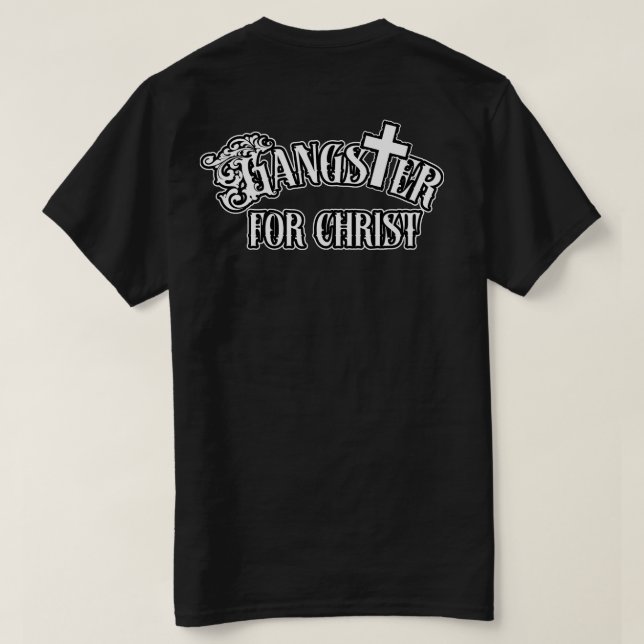 T-shirt Nom personnalisé Gangster pour Christ (Design dos)