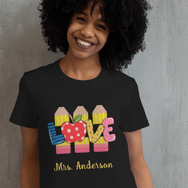 T-shirt Nom personnalisé Love Pencil Pré-Enseignant (Custom Name Love Pencil PreSchool Teacher T-Shirt)
