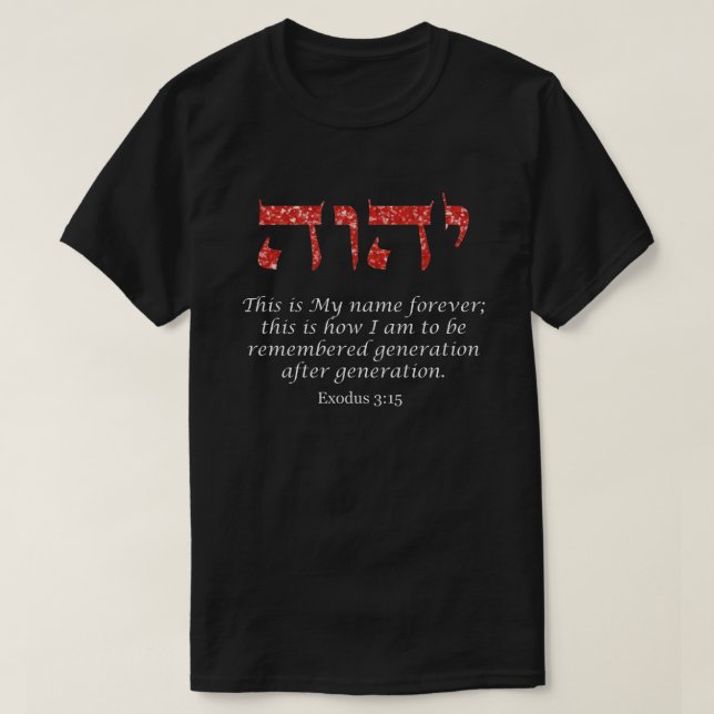 T-shirt Nom sacré YHWH Nom de Dieu Je SUIS Parties scintil (Design devant)