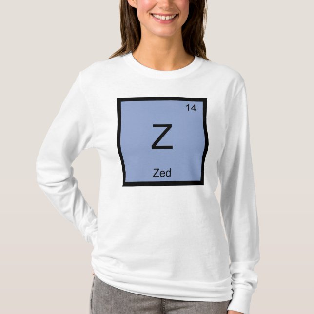 T-shirt Nom Zed Chimie Élément Tableau Périodique (Devant)