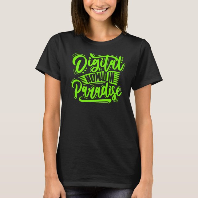 T-shirt NOMAD NUMÉRIQUE DANS LE PARADISE Digital Nomads Fr (Devant)