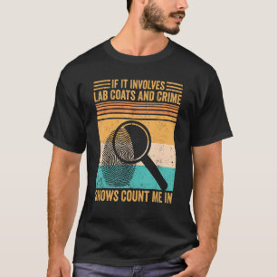 T-shirt Nombre De Manteaux Et De Criminels De Laboratoire