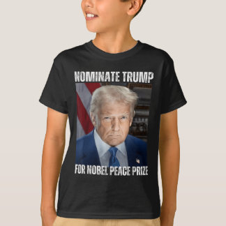 T-shirt Nommer Trump Pour Le Prix Nobel De La Paix