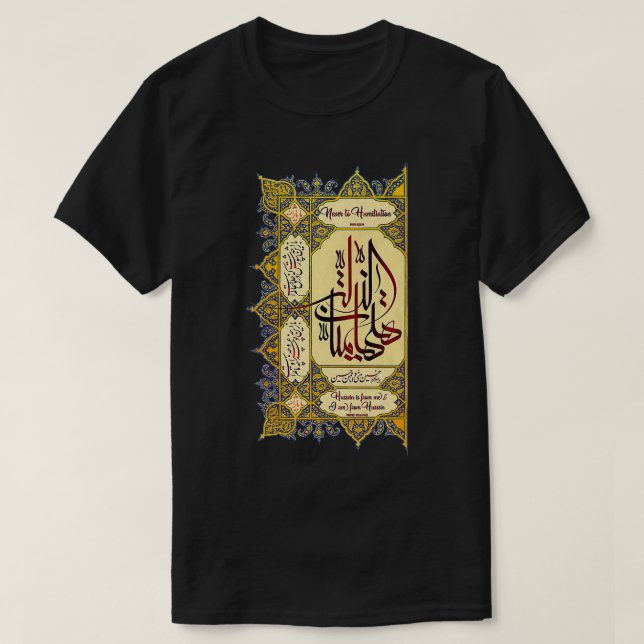 T-shirt Non à l'humiliation et Husain est de moi et je sui (Design devant)