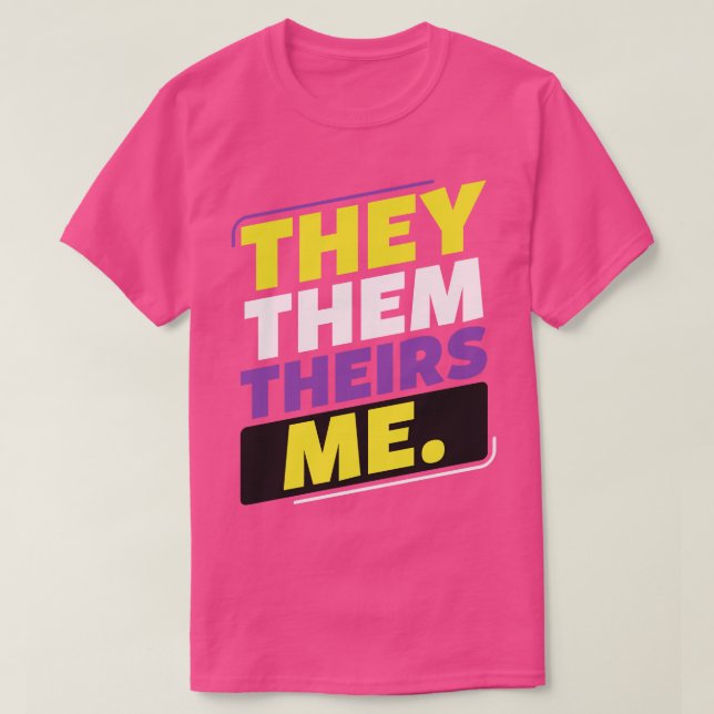 T-shirt Non Binaire Ils Eux Leurs Me LGBT Dans Non Binaire (Design devant)