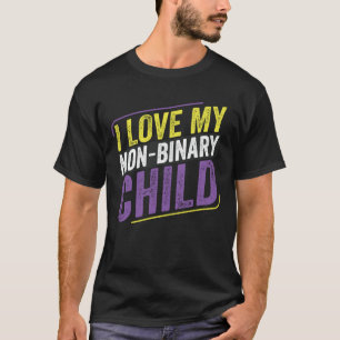 T-shirt Non binaire J'aime mon enfant non binaire Mère LGB
