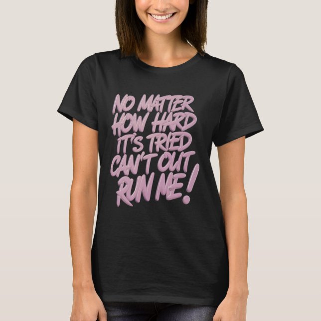 T-shirt Non, c'est difficile d'essayer... Autocollant (Devant)