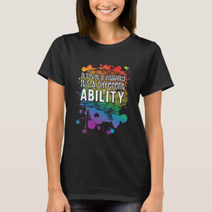 T-shirt Non Handicap Une capacité différente Autisme
