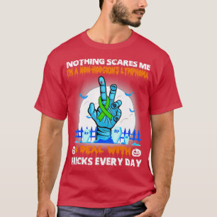 T-shirt Non-Hodgkins Lymphome Sensibilisation Rien ne me f