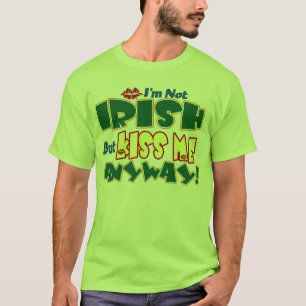 T-shirt Non irlandais… embrassez-moi de toute façon