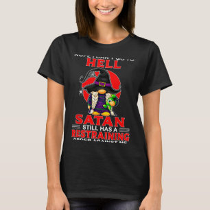 T-shirt Non je ne peux pas aller en enfer Satan a toujours