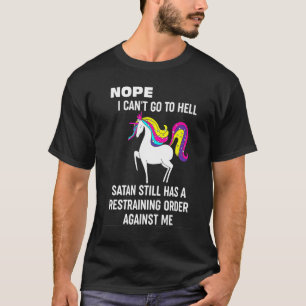 T-shirt Non Je Ne Peux Pas Aller En Enfer Satan Toujours U