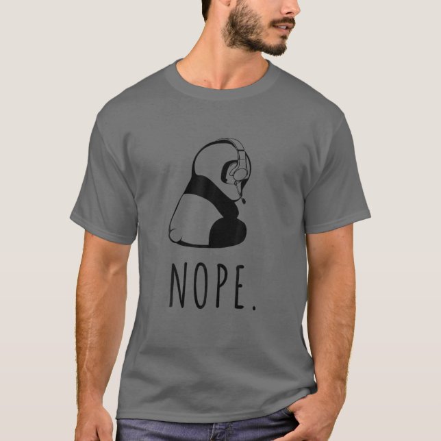 T-shirt Non. Jouer Panda Nope. Pour introduit (Devant)