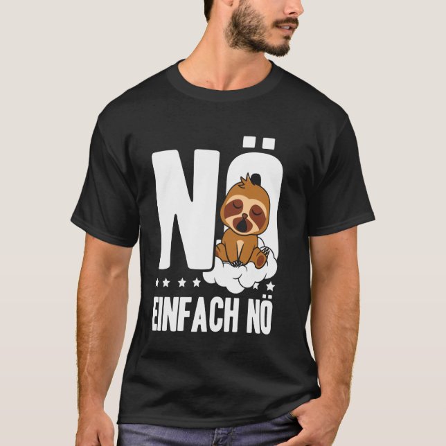 T-shirt Non Juste Non Déclaration de Paresse (Devant)