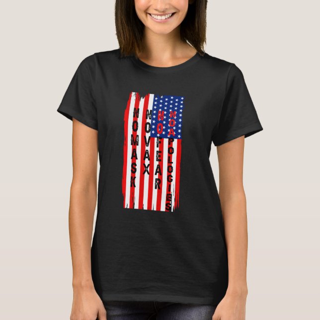 T-shirt Non Masque Non Vax Pas De Peur Pas D'Excuses (Devant)