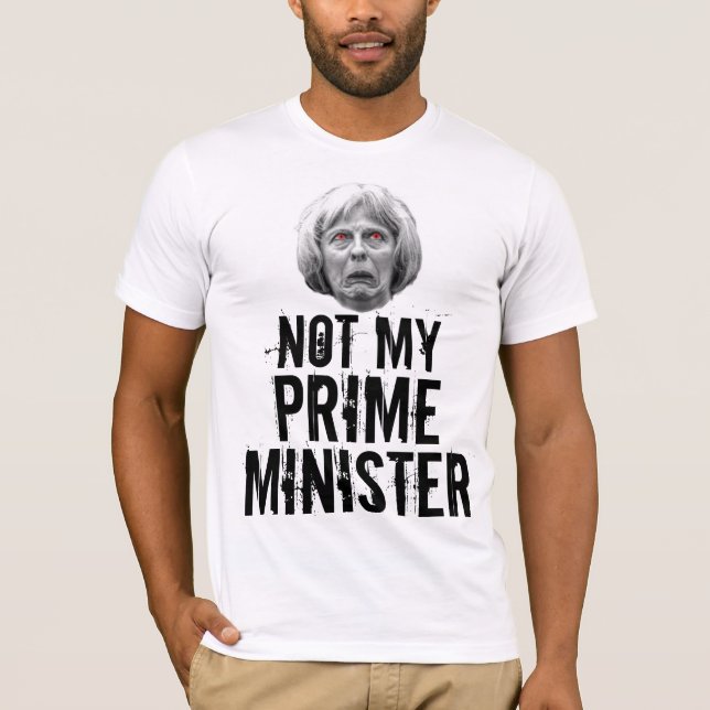 T-shirt Non mon premier ministre - Theresa peut (Devant)