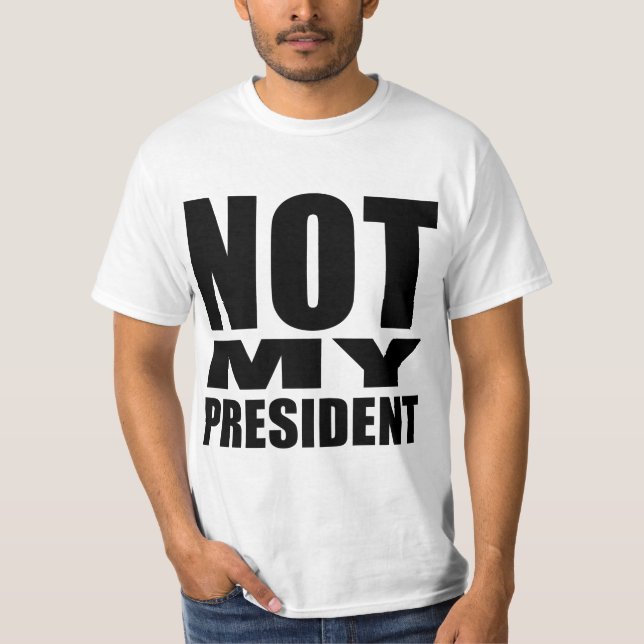 T-SHIRT "NON MON PRÉSIDENT " (Devant)