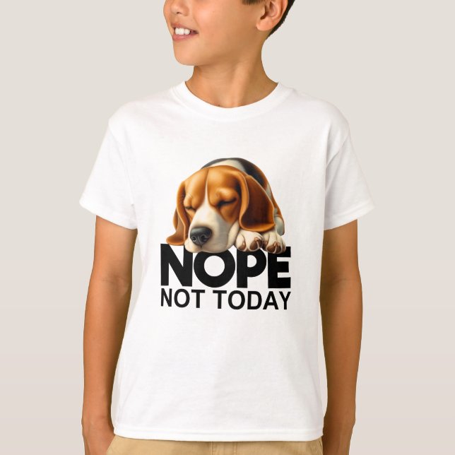 T-shirt Non pas aujourd'hui Beagle (Devant)