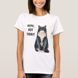 T-shirt Non pas aujourd'hui Chat Drôle Grognon Maussade