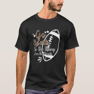 T-shirt Non Sports Fan Go Sports Football Yay Sports