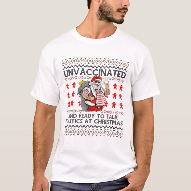 T-shirt Non Vacciné Et Prêt À Parler De Politique À Christ (Devant)